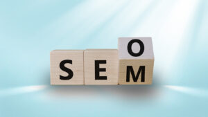 SEO and SEM as building blocks